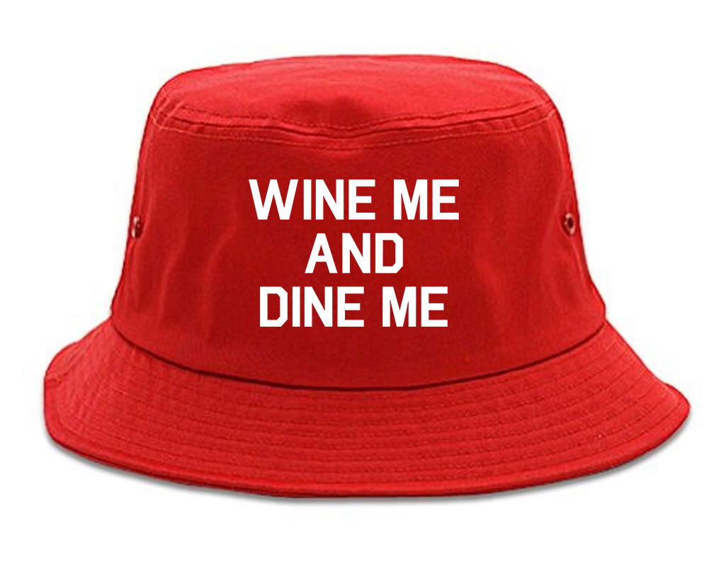 Wine Me And Dine Me Red Bucket Hat