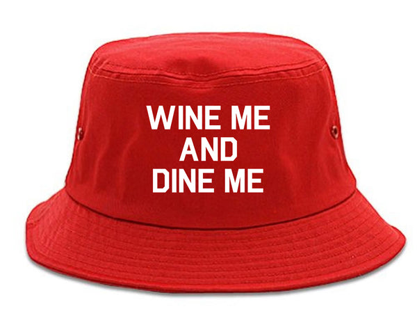 Wine Me And Dine Me Red Bucket Hat