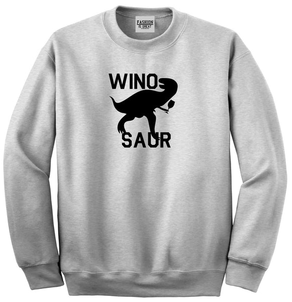 Wino Saur Winosaur Dinosaur Grey Womens Crewneck Sweatshirt