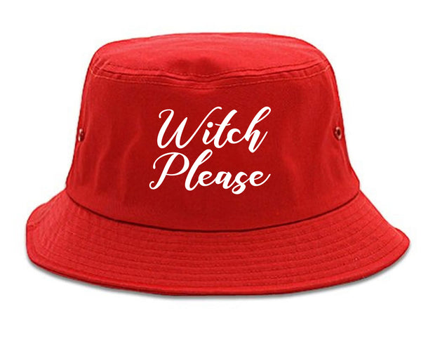 Witch Please Funny Red Bucket Hat