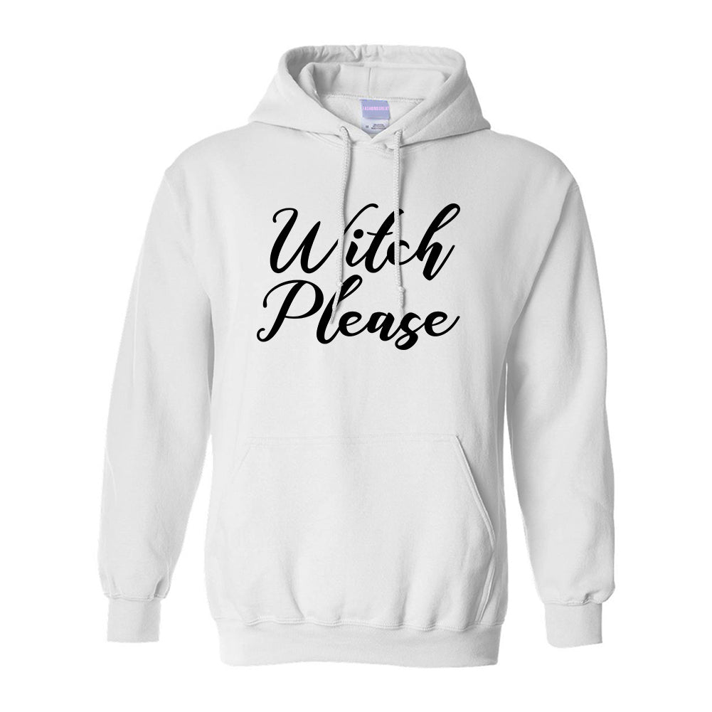 Witch Please Funny White Pullover Hoodie