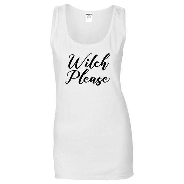 Witch Please Funny White Tank Top