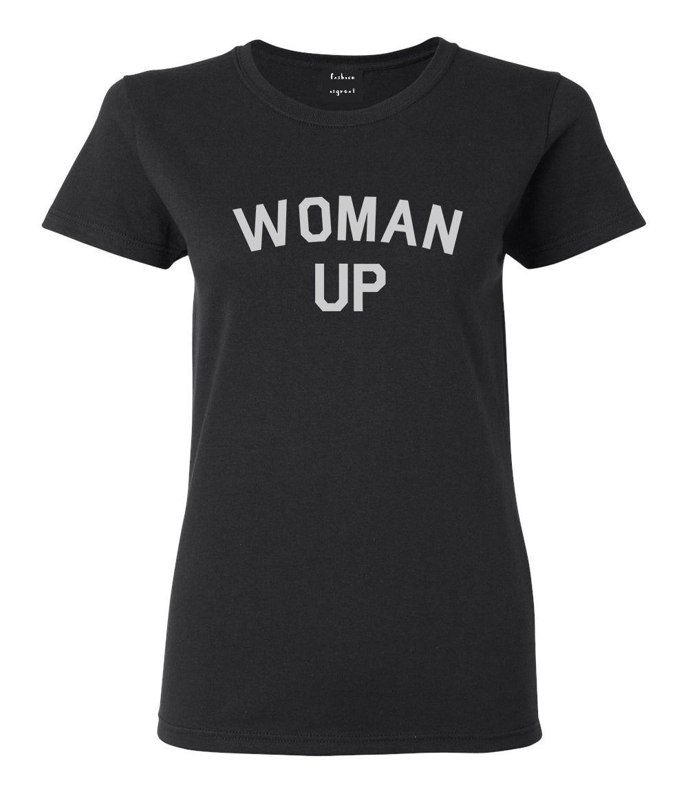 Woman Up Feminist Black T-Shirt