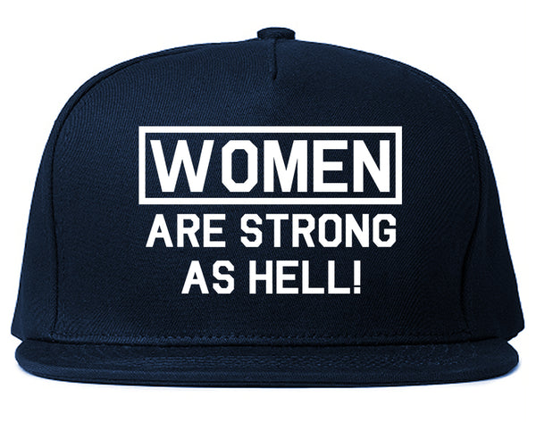 Women Are Strong As Hell Blue Snapback Hat