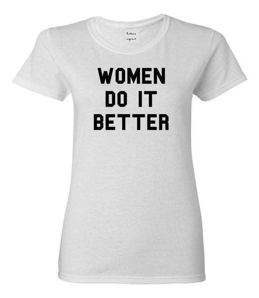 Women Do It Better T-shirt