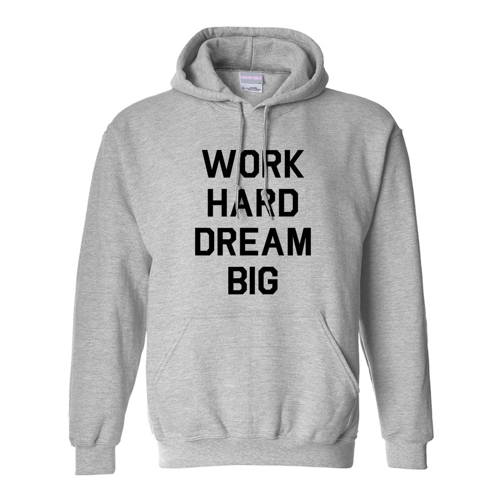 Work Hard Dream Big Quote Grey Womens Pullover Hoodie