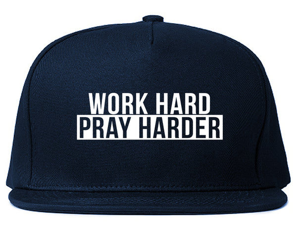 Work Hard Pray Harder Snapback Hat Blue
