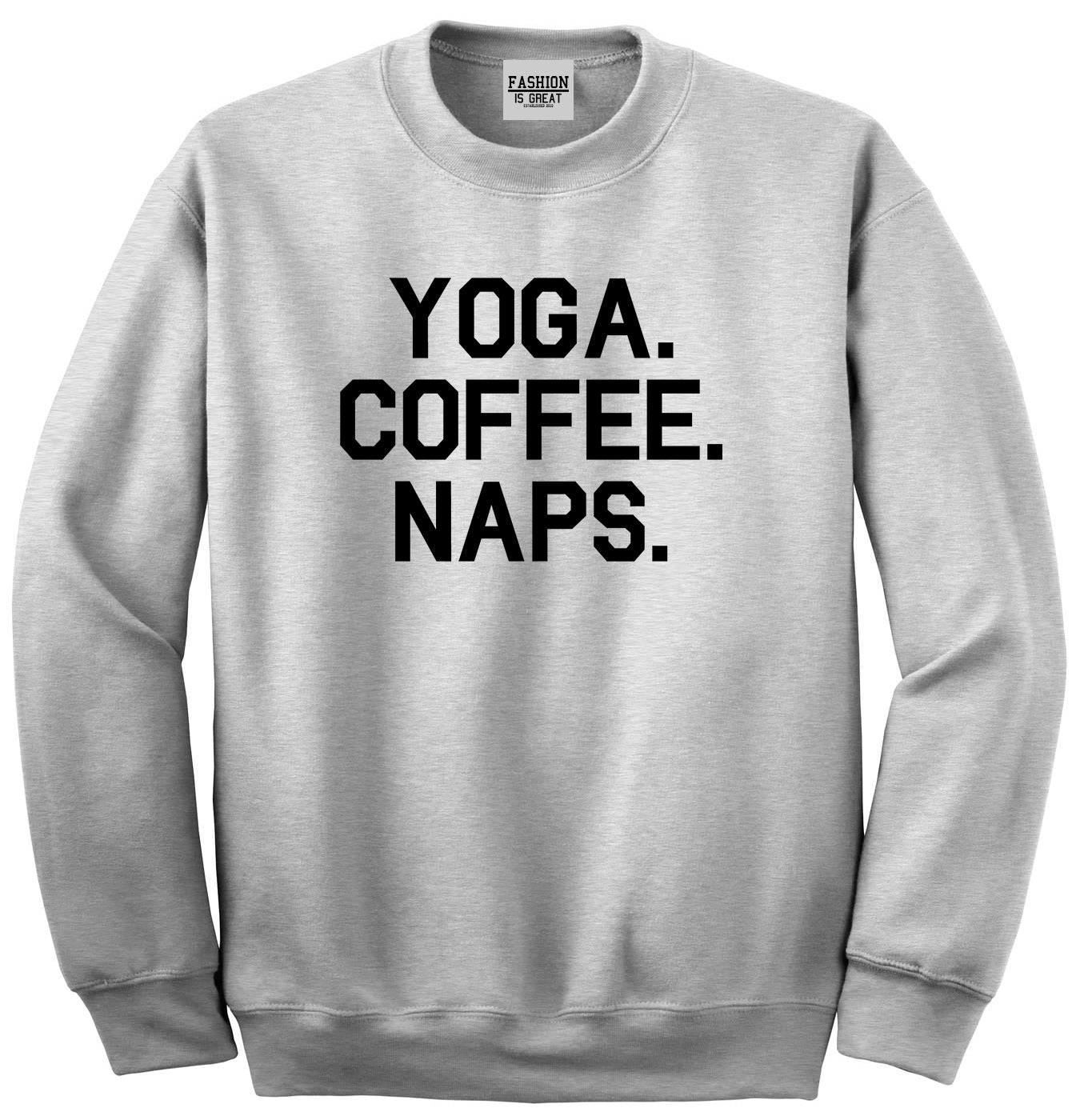 Yoga Coffee Naps Grey Crewneck Sweatshirt
