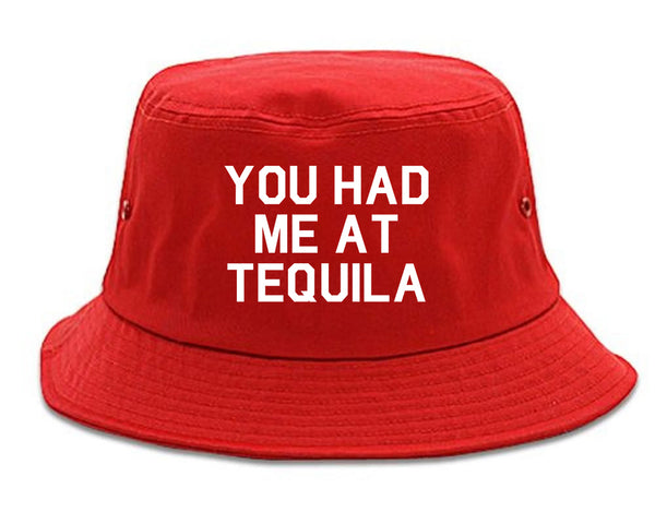 You Had Me At Tequila Red Bucket Hat