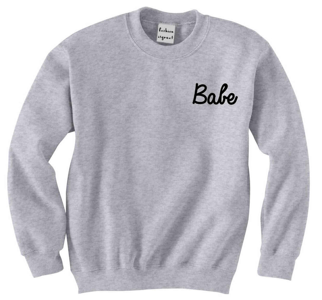 Babe Sweatshirt
