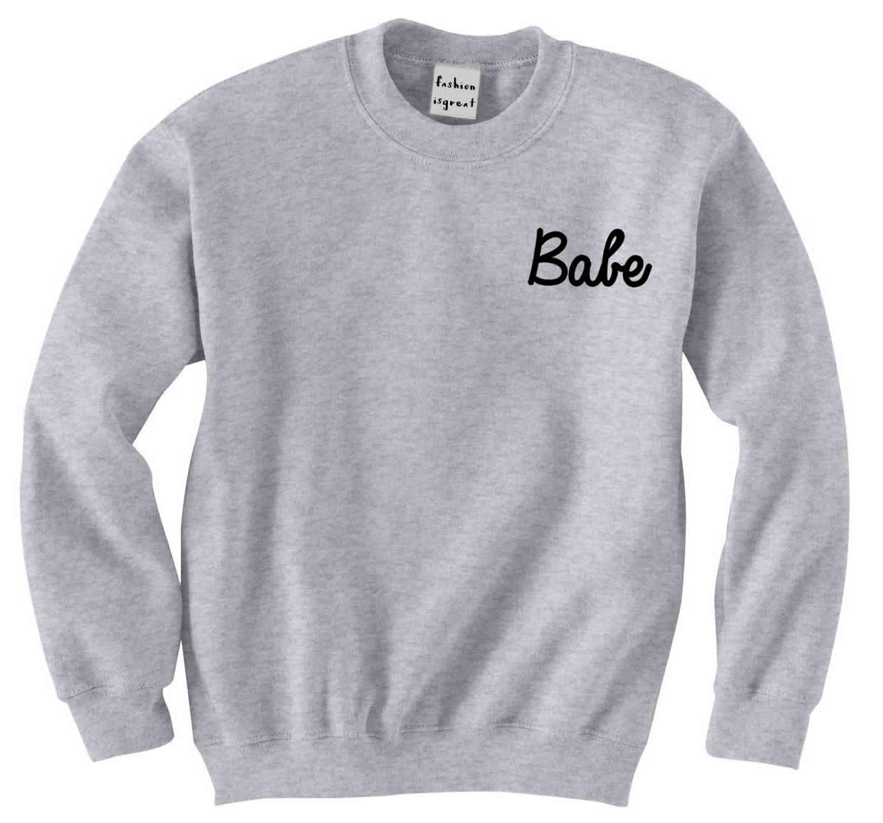 Babe Sweatshirt