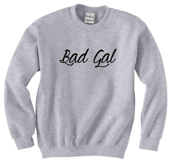 Bad Gal Sweatshirt