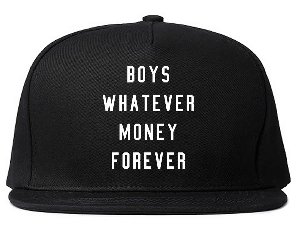 Boys Whatever Money Forever Snapback