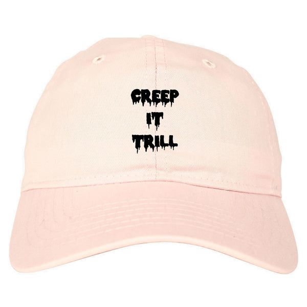 Creep It Trll Dad Hat