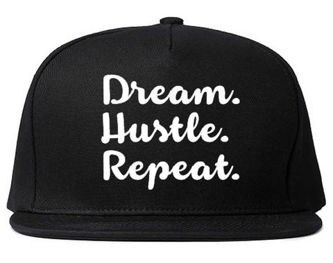 Dream Hustle Repeat Snapback