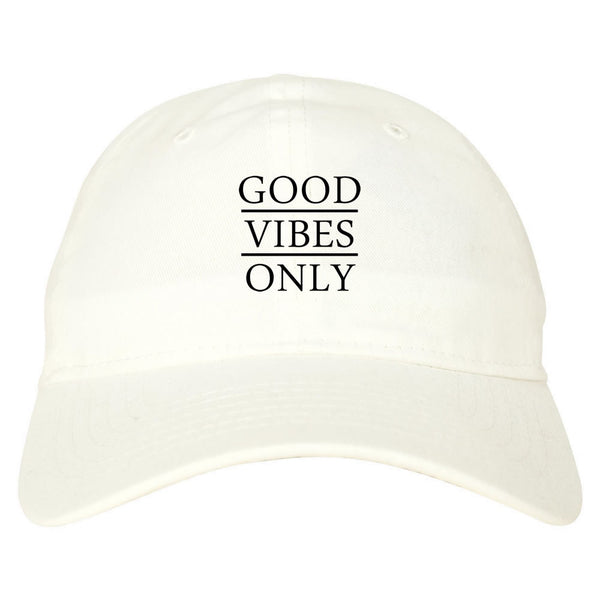 Good Vibes Only Dad Hat