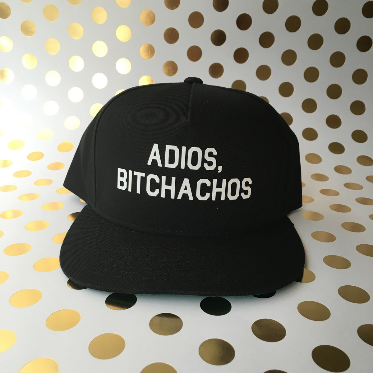 Adios Bitchachos Snapback