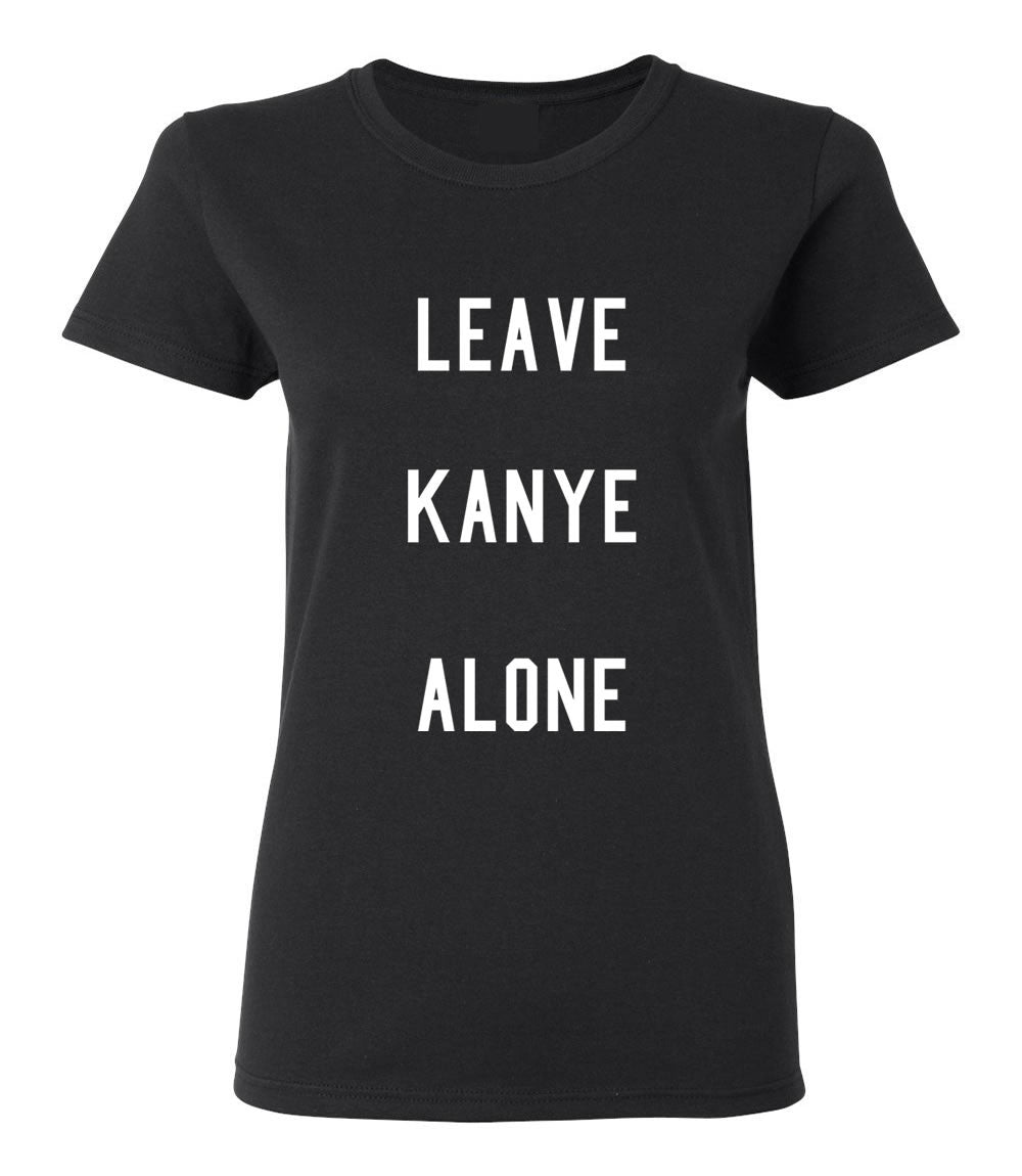Leave Kanye Alone T-shirt