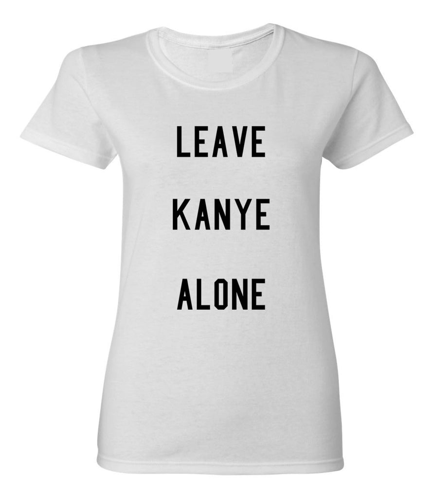 Leave Kanye Alone T-shirt