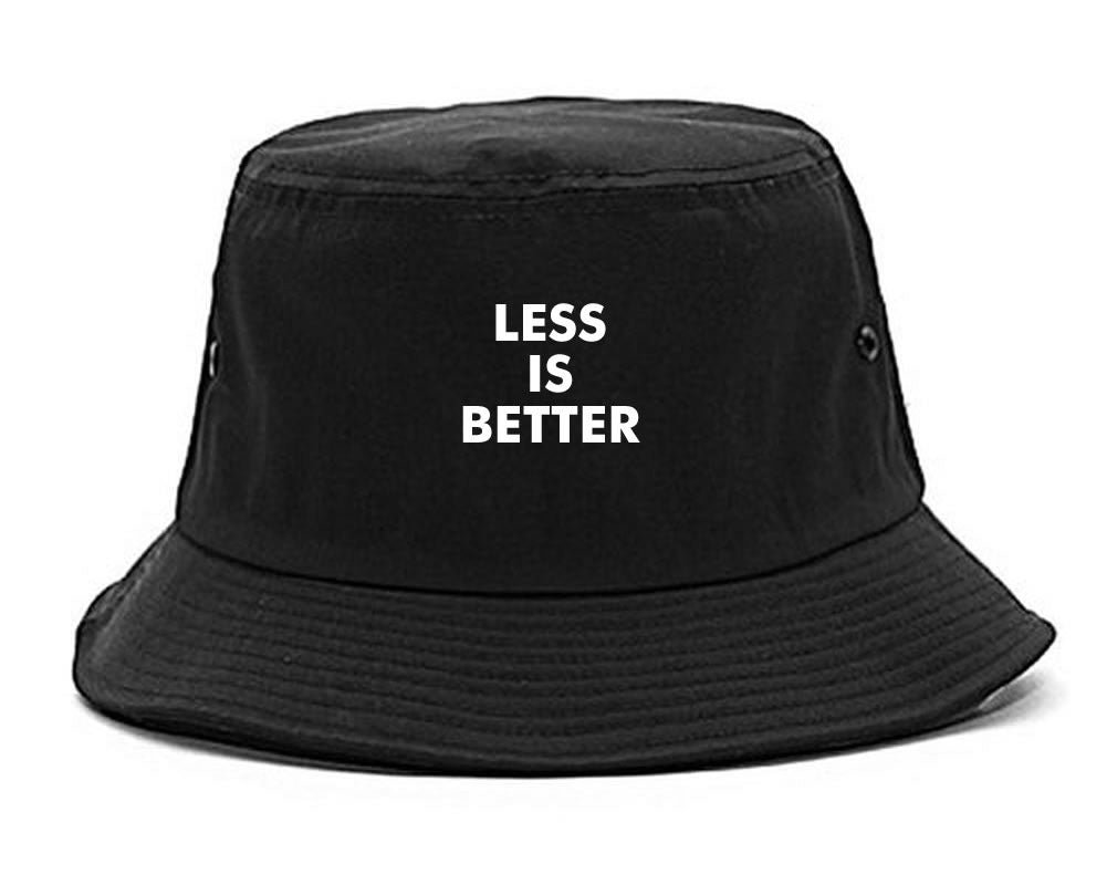 Less Is Better Bucket Hat