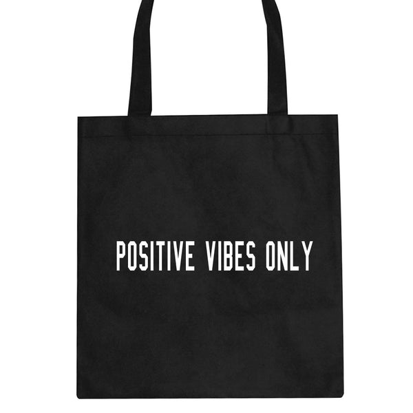 Positive Vibes Tote Bag