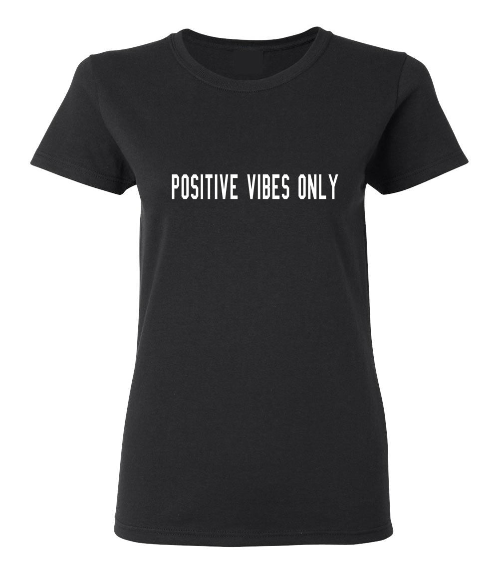 Positive Vibes T-shirt
