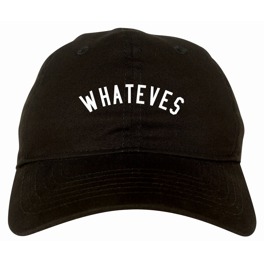 Whateves Dad Hat